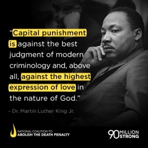 Honoring Dr. King by Ending Capital Punishment