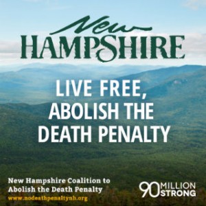 BREAKING NEWS: Tie Vote in New Hampshire Death Penalty Repeal